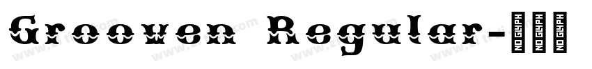 Grooven Regular字体转换